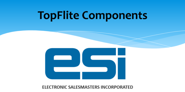 TopFlite Components Adds ESI- Electronics SalesMasters To Sales Team